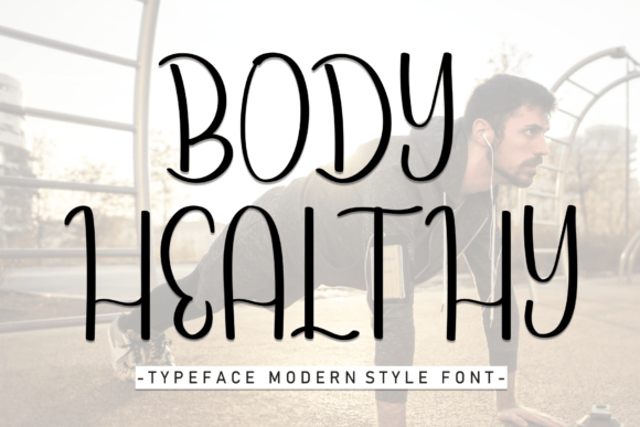 Body Healthy Font: A Web Designer’s Honest Review