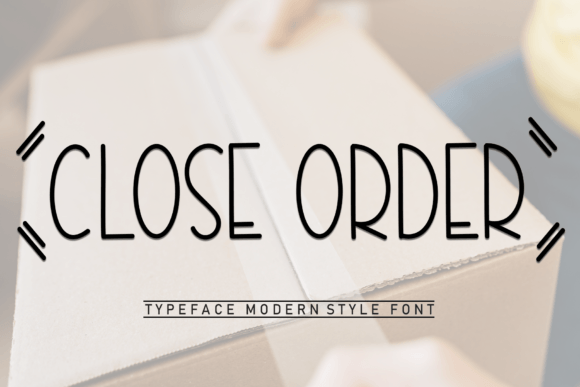 Close Order: A Handwritten Font That Makes Campaigns Feel Personal