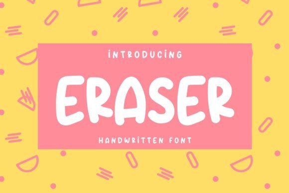 Eraser Font: A Handwritten Typeface for Handmade Labels and Shop Branding