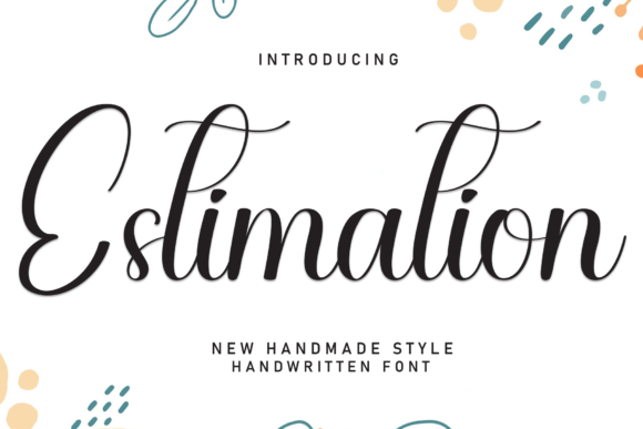 Estimation Font: A Handwritten Display Typeface for Crafters and Small Shop Owners